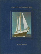 Storm Jib and Running Sails Signed by Warren Norville 1970 1st edition Hardcover