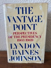 The Vantage Point by Lydon Baines Johnson 1971 FIRST EDITION/FIRST PRINTING