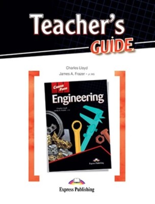 Book In English Career Paths. Engineering. Teacher's Guide Charles Lloyd, James