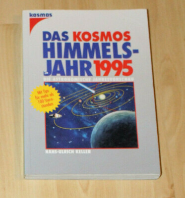 Himmelsjahr 1995, Hrsg. H.-U. Keller, gebraucht, Buchrücken leicht vergilbt