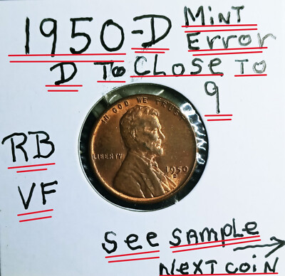 1950 D Wheat Penny Error Mint mark To Close To Date ( 9 ) 1/16 Away From the 9