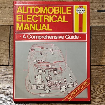 Haynes AUTOMOBILE ELECTRIC MANUAL - A Comprehensive Guide - HARDCOVER