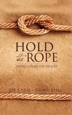 Jeff J. Neal Shonn Keels Hold the Rope (Taschenbuch) (US IMPORT)