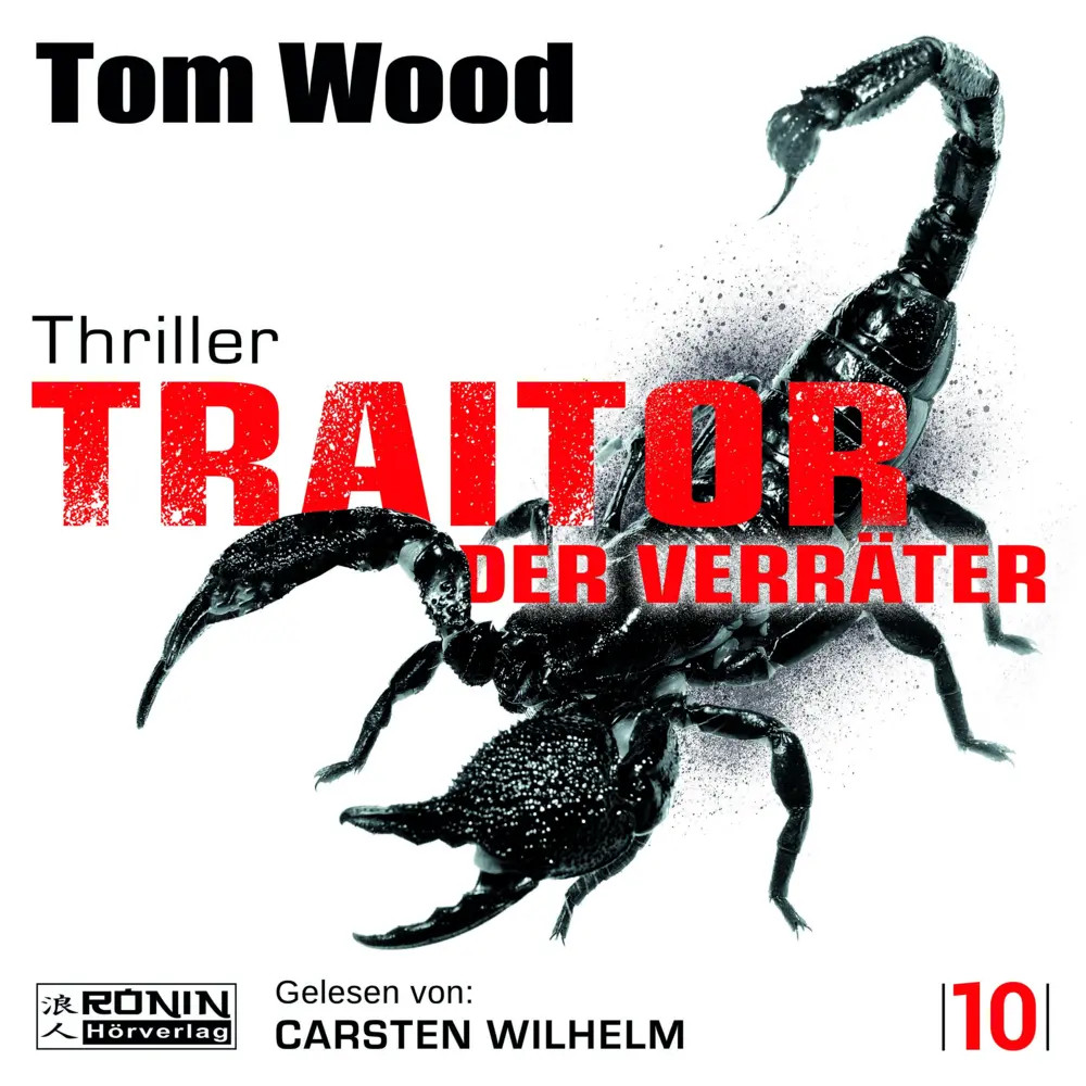 Traitor - Der Verräter | Jemand hat gelogen, jemand wird sterben! | Tom Wood
