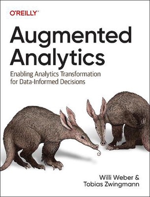 Augmented Analytics: Enabling Analytics Transformation for Data-Informed Decisio