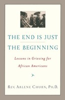 Arlene Churn | The End Is Just The Beginning | Taschenbuch | Englisch (2003)