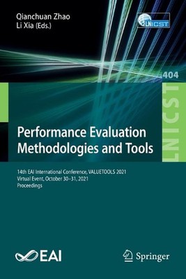 Performance Evaluation Methodologies and Tools: 14th EAI International Conferenc