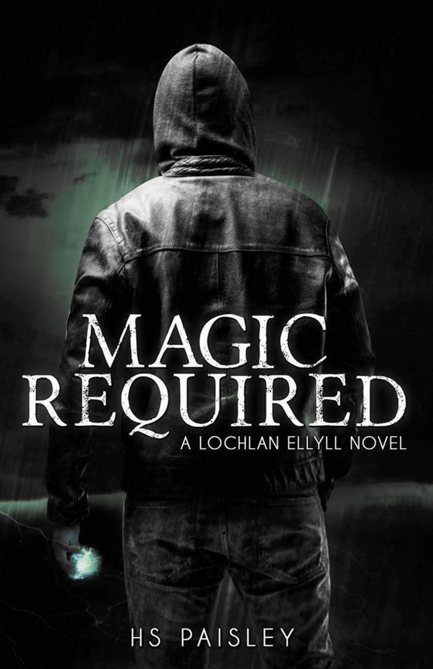 Thumbnail - Magic Required A Lochlan Ellyll Novel Hs Paisley Taschenbuch Paperback