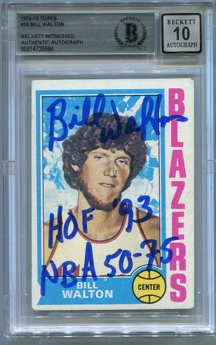 Bill Walton 1974 Signed Topps RC #39 Beckett AUTO 10 Inscribed HOF 93 NBA 50-75
