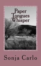 Paper Tongues Whisper: Poems For The Unborn