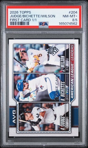 2026 TOPPS FIRST CARD 1/1 #204 AARON JUDGE BO BICHETTE JACOB WILSON 1/1 PSA 8.5