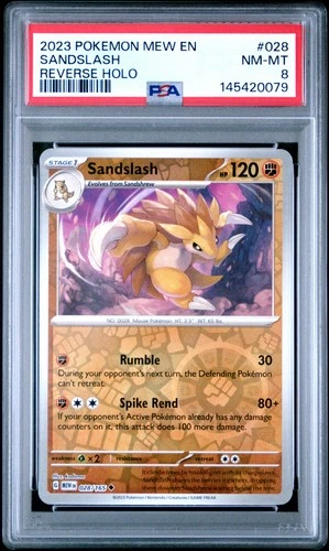 2023 POKEMON MEW EN-151 REVERSE HOLO #028 SANDSLASH PSA 8
