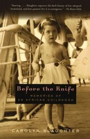 Carolyn Slaughter | Before The Knife | Taschenbuch | Englisch (2003)