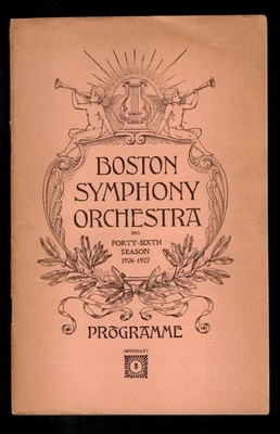 Boston Symphony Orchestra Programme 1926-1927 Season Lot of 3