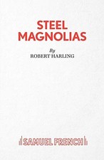 Robert Harling - Steel Magnolias - Paperback - E245z