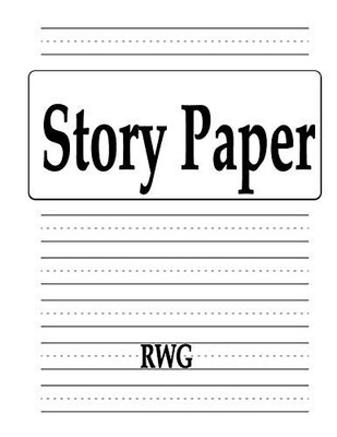 RWG - Story Paper 50 Seiten 8,5 x 11 - Neues Taschenbuch oder Softback - J555z