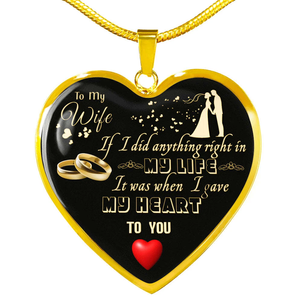 To My Wife I Gave My Heart To You Luxury Necklace eBay