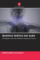 Abdelmadjid Guendouzi | QuíMica TeóRica Em AçãO | Taschenbuch | Portugiesisch