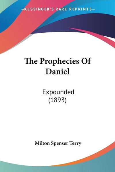 Milton Spenser Terry | The Prophecies Of Daniel | Taschenbuch | Englisch (2008)-image