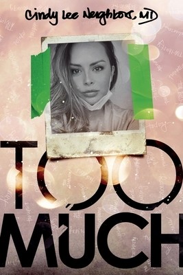 Too Much Neighbors, Cindy Lee Paperback | eBay