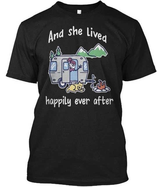 She Lived Happily Ever After Camping - And T-Shirt Made in the USA Size S to 5XL
Opens in a new wind