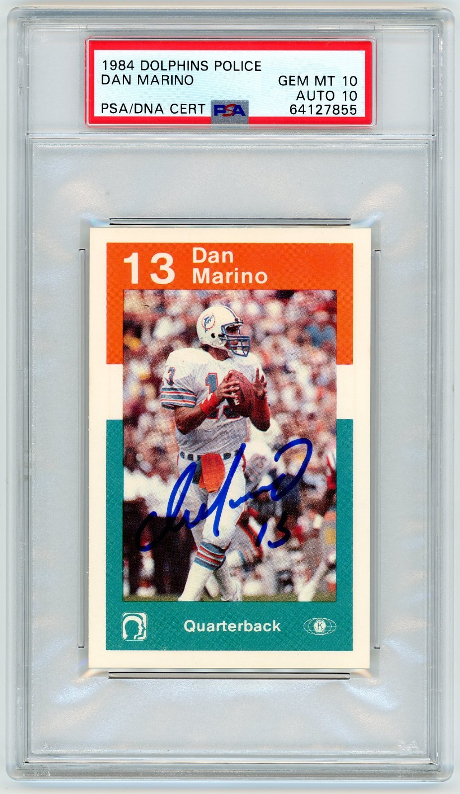 1984 Dolphins Police Dan Marino PSA 10 Auto 10 Signed Card PSA/DNA GEM MT