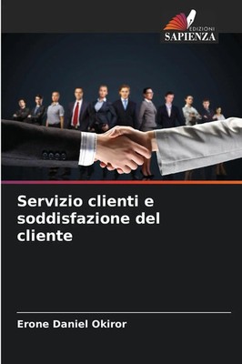 Servizio clienti e soddisfazione del cliente Erone Daniel Okiror Taschenbuch