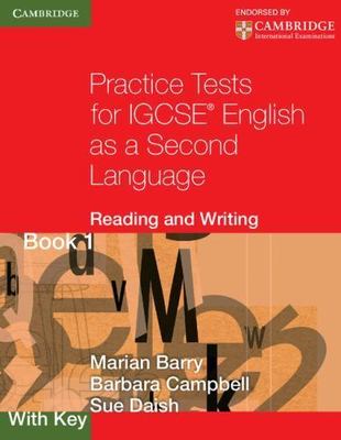 Practice Tests for IGCSE English as a Second Language: Reading and Writing Book 