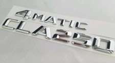 Set For CLA250 + 4matic fit mercedes REAR TRUNK NAMEPLATE BADGE EMBLEM Letters