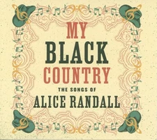 My Black Country-The Songs Of Alice Randall CD 2024, Excellent Condition
