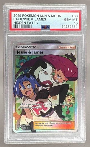 94232534 Jessie & James 2019 Pokemon SM Hidden Fates #68/68 PSA 10