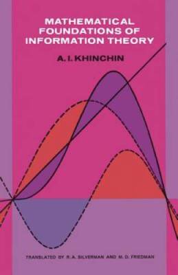 Mathematical Foundations of Information Theory (Dover Books on Mathe - GOOD