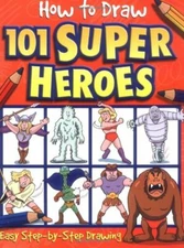 Superheroes (How to Draw) By Hedley Griffin