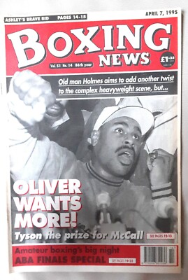 Boxing News Magazine 7 April 1995  Oliver McCall Cover, Larry Holmes, ABA Finals