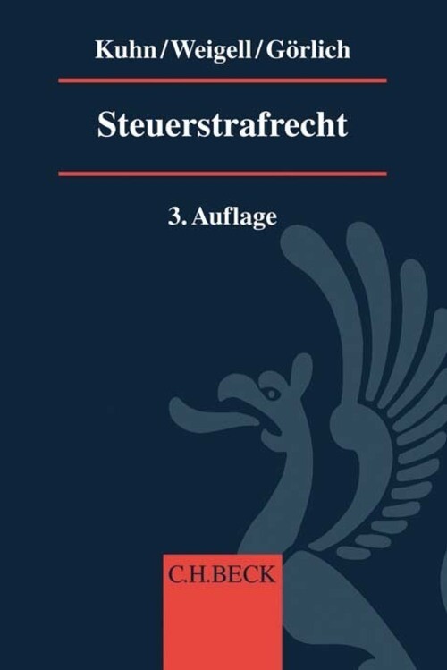 Thumbnail - Steuerstrafrecht | Thomas Kuhn (u. A.) | Deutsch | Taschenbuch | Xxvii