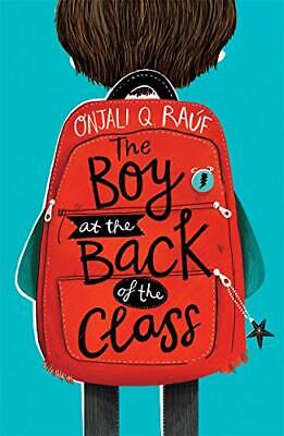Buy The Boy At The Back Of The Class By Onjali Q. Rauf