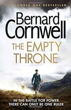 The Empty Throne (The Last Kingdom Series, Book 8) (Warrior Chronicles), Cornwel