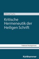 Kritische Hermeneutik Der Heiligen Schrift | Ottmar Fuchs | Deutsch | Buch