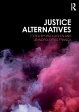 Pat Carlen (u. a.) | Justice Alternatives | T...