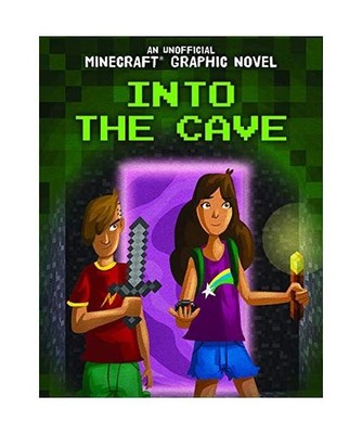 Into the Cave [Unofficial Minecraft Graphic Novel], Keppeler, Jill