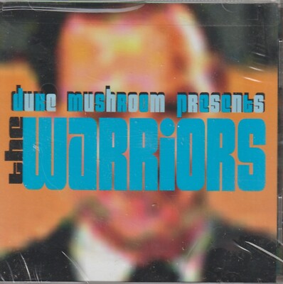 DUKE MUSHROOM PRESENTS THE WARRIORS CD SEALED
