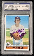 Jim Catfish Hunter Autograph PSA DNA Certified 1979 Topps #670