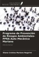 Programa De PrevencióN De Riesgos Ambientales-Ppra Auto MecâNica Mariano Buch