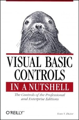 Visual Basic Controls in a Nutshell   ..., Dictor, Evan
