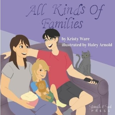 Kristy Ware All Kinds of Families (Taschenbuch)