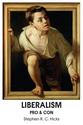 Stephen R C Hicks Liberalism (Taschenbuch)