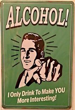 TIN SIGN 8x12 Alcohol funny interesting bar pub man cave tiki hut liquor A77