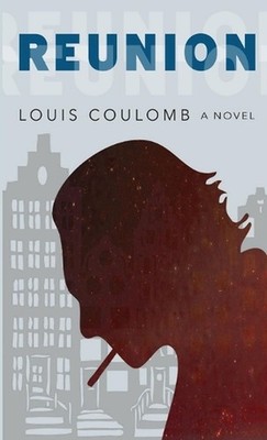 Reunion by Louis Coulomb (English) Paperback Book