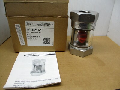 W.E. ANDERSON SIGHT FLOW INDICATOR  SFI-700SS-1 