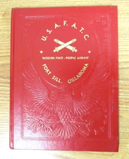 U.S.A.F.A.T.C. FORT SILL OKLAHOMA BOOK